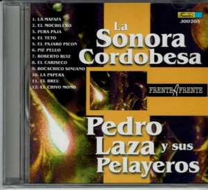 La Sonora Cordobesa Pedro Laza y Sus Pelayeros Frente a Frente  NEW SEALED  CD - Picture 1 of 2