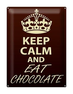 Cartel de chapa refrán 30x40 cm Mantén la calma y come chocolate Deco cartel de hojalata - Imagen 1 de 5