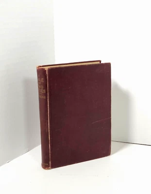 A Tale of Two Cities - Charles Dickens (D.C. Heath and Co. 1909 HC) Illustrated - Image 1 of 4