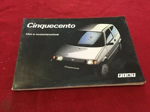 FIAT CINQUECENTO MANUALE LIBRETTO USO MANUTENZIONE ISTRUZIONI 1991 ORIGINALE ITA - Foto 1 di 3
