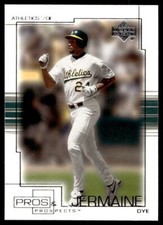 2001 Upper Deck Pros & Prospects 5 Jermaine Dye Oakland Athletics Baseball Card