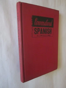 Conversational Spanish by Solomon Lipp, Henry V. Besso (1942 HC) good - Bild 1 von 3