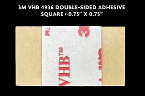 3M VHB 4936 DOUBLE-SIDED ADHESIVE SQUARE, 0.75" X 0.75", SOLD BY THE PIECE - Picture 1 of 1