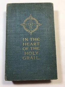 In The Heart Of The Holy Grail 1911 James Macbeth to Portsmouth Theosophical Soc - Bild 1 von 11