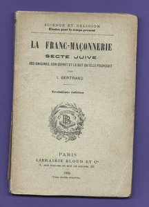 1905 LA FRANC MACONNERIE SECTE JUIVE SES ORIGINE ET LE BUT QU ELLE POURSUIT - Imagen 1 de 2