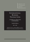 International Business Transactions: A Problem-Oriented Coursebook, 12th...