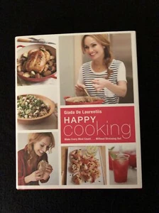 Happy Cooking : Make Every Meal Count ... Without Stressing Out: a Cookbook... - Picture 1 of 10