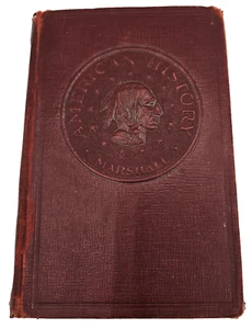 1933  AMERICAN HISTORY Book Thomas M Marshall McMillan Co Colored Pictures AS IS - Picture 1 of 24