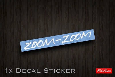 Zoom-Zoom Mazda Parabrisas Coche Calcomanía Adhesiva Banner Vinilo Postura Troquelado Foto 1 de 4