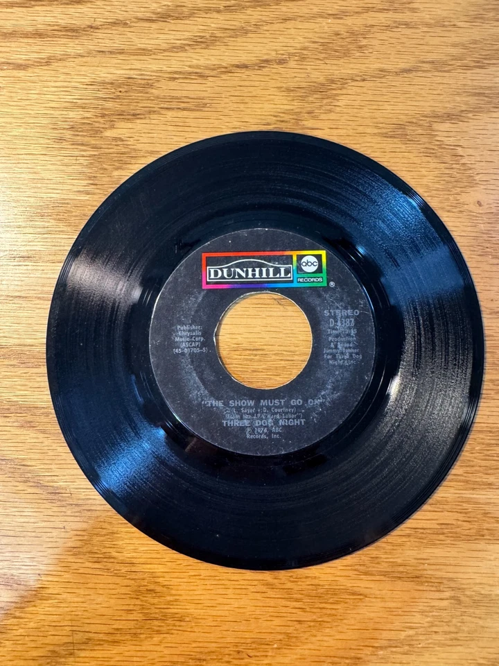 THREE DOG NIGHT Show Must Go On / On The Way Back Home 45 RPM - 1974 Dunhill - Image 1 of 2