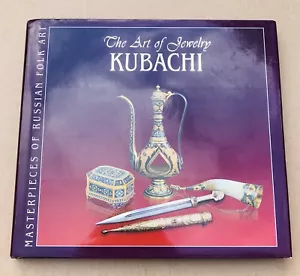 The Art of Kubachi Jewelry O. Bryuzgina Russian Folk Art Metalware - Picture 1 of 9