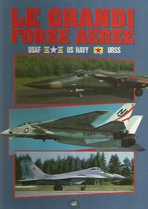@L9 Le grandi forze aeree Usaf, Us Avy, URSS Orsa Maggiore 1990 - Foto 1 di 1