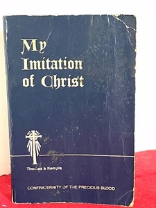 My Imitation of Christ Paperback By Thomas Kempis. Reprint 1982 Of 1954 - Picture 1 of 9