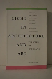 Light in Architecture and Art Work of Dan Flavin PB - Picture 1 of 1