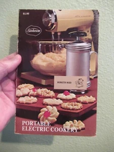 Sunbeam Mixmaster Portable Electric Cookery 1970 Illustrated Cookbook - Picture 1 of 4