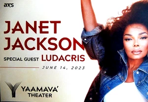 JANET JACKSON AND LUDACRIS CONCERT TICKET Advertisement 6/14/23 YAAMAVA CASINO - Picture 1 of 11