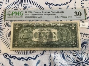 2006 US DOLLAR ERROR OFFSET PRINTING OF FRONT TO BACK,CERTIFIED PMG VF30 - Picture 1 of 3