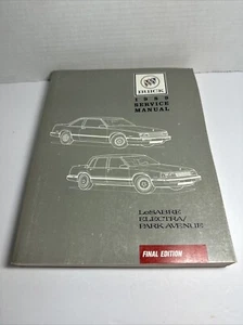 1989 BUICK SERVICE MANUAL LE SABRE, ELECTRA, PARK AVENUE FINAL EDITION - Picture 1 of 8