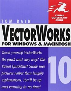 VectorWorks 10 for Windows & Macintosh by Baer, Tom 0321159446 FREE Shipping