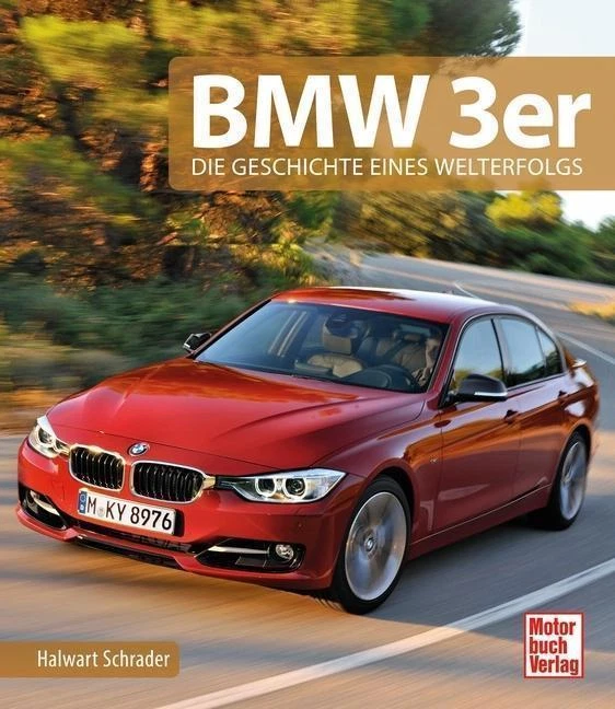 BMW 3er von Halwart Schrader (2015, Gebundene Ausgabe)