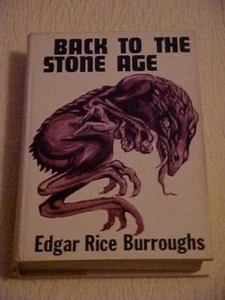 BACK TO THE STONE AGE Edgar Rice Burroughs HB Book w/ Dust Jacket 1963 - Imagen 1 de 8
