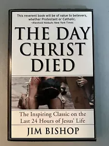 Book "The Day Christ Died" by Jim Bishop NEW (J647) - Picture 1 of 6