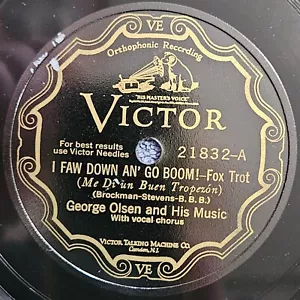 78 RPM 10": Victor 21832 E George Olsen I Faw Down Go Boom Precious Little Thing - Picture 1 of 7