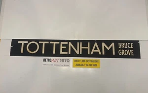 Tottenham Bruce Grove - London Bus Blind Feb 1986 70b 42"- Gift - Picture 1 of 10