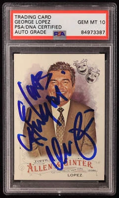 George Lopez Signed 2016 Topps Allen and Ginter #90 Inscribed "El Mas Chingon" ( - Image 1 of 2