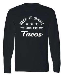 Taco Lover T-shirt Funny Food Taco Mexican Food Tee Full Long Sleeve Tacos Shirt - Picture 1 of 2