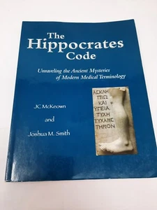 Medical Book Unravleing The Ancient Mysteries Of Modern Medical Terminology - Bild 1 von 3