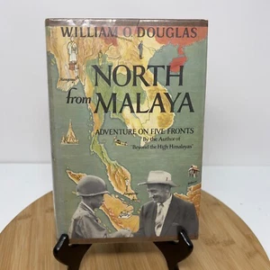North from Malaya by William O. Douglas. N.Y. 1953. First Edition Hardcover DJ - Picture 1 of 13