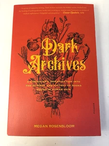 Dark Archives: A Librarian's Investigation - Megan Rosenbloom - Trade Paperback - Picture 1 of 4
