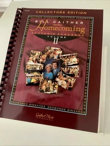 Bill Gaither Homecoming Souvenir Songbook Vol 2 Collector’s Edition Bill Gaither - Picture 1 of 6