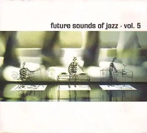 Various - Future Sound of Jazz Vol.5 - Bild 1 von 1