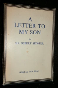 OSBERT SITWELL; A Letter to my Son (1944-1st) inc Dustjacket, Philosophical Book - Picture 1 of 6