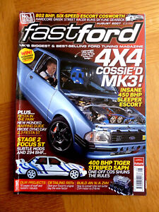 Fast Ford Magazine August 2007 4x4Cossie, 450 Escort, Focus ST, 400 BHP SAPH
