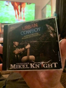 Autographed Urban Cowboy - Where the City Meets Country Mikel Knight (CD) - Picture 1 of 5
