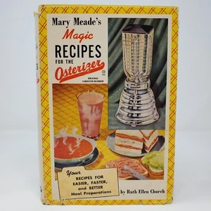 Mary Meade's Magic Recipes for the Osterizer Electric Blender - 1952, ILLUS - HC - Picture 1 of 14