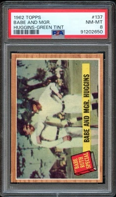 BB - 1962 Topps - #137 - Babe And MGR. Huggins - Green Tint - PSA 8 - NM-MT - Image 1 of 2