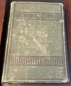 THE ECHO Vol 1 1881 Rev M McDonnell Iona, MN Home Of The Sacred Heart - Picture 1 of 12