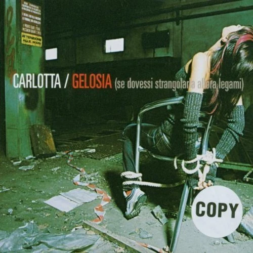 Carlotta Gelosia (#zyx9612, 2 tracks)  [Maxi-CD] - Bild 1 von 1