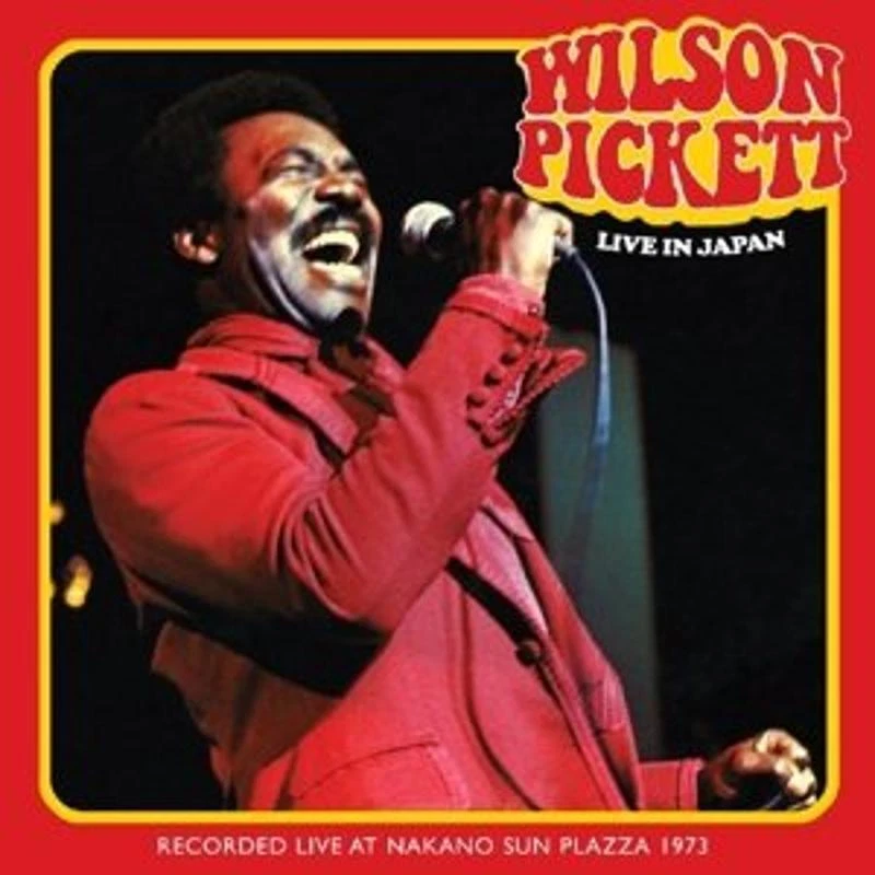 Pickett, Wilson - Live in Japan 2CD NEU OVP - Bild 1 von 1