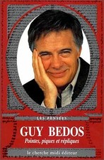 Pointes piques et repliques les pensees de guy bedos von... | Buch | Zustand gut