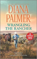 Diana Palmer Wrangling the Rancher (Poche)