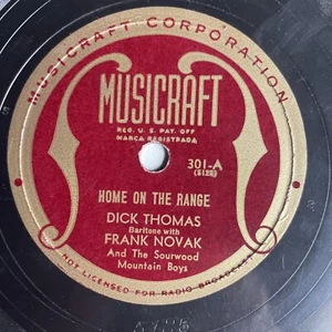 10" 78 RPM-Dick Thomas/Frank Novak-Home on the Range/Red River Valley/301 - Foto 1 di 4