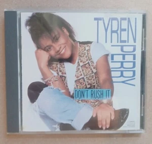 Don't Rush It (1989) Tyren Perry 1989 CBS Rare OOP R&B CK45151 - Imagen 1 de 8