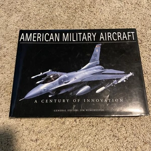 American Military Aircraft: A Century of Innovation --2005 publication. - Picture 1 of 6