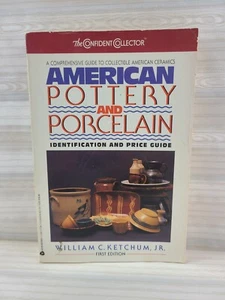 American Pottery and Porcelain Identification and Price Guide PB 1st Edition - Foto 1 di 4