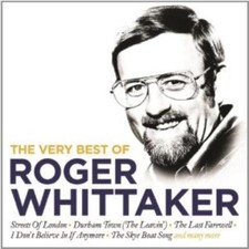 Roger Whittaker : The Very Best of Roger Whittaker CD (2014) Fast and FREE P & P